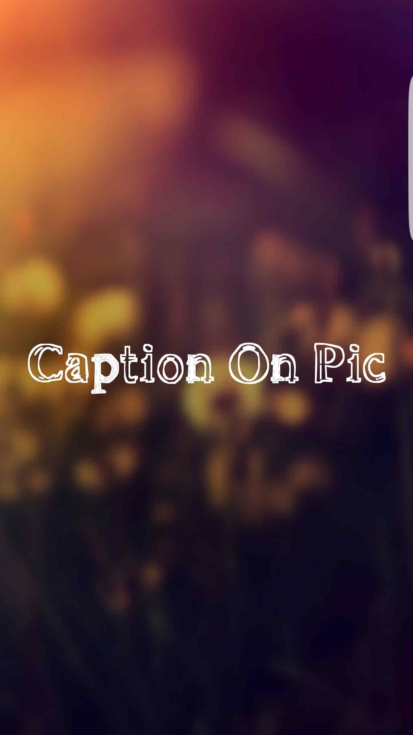 Emulate Android APK Caption Pic | Photo Editor Emulate Android APK Caption Pic | Photo Editor